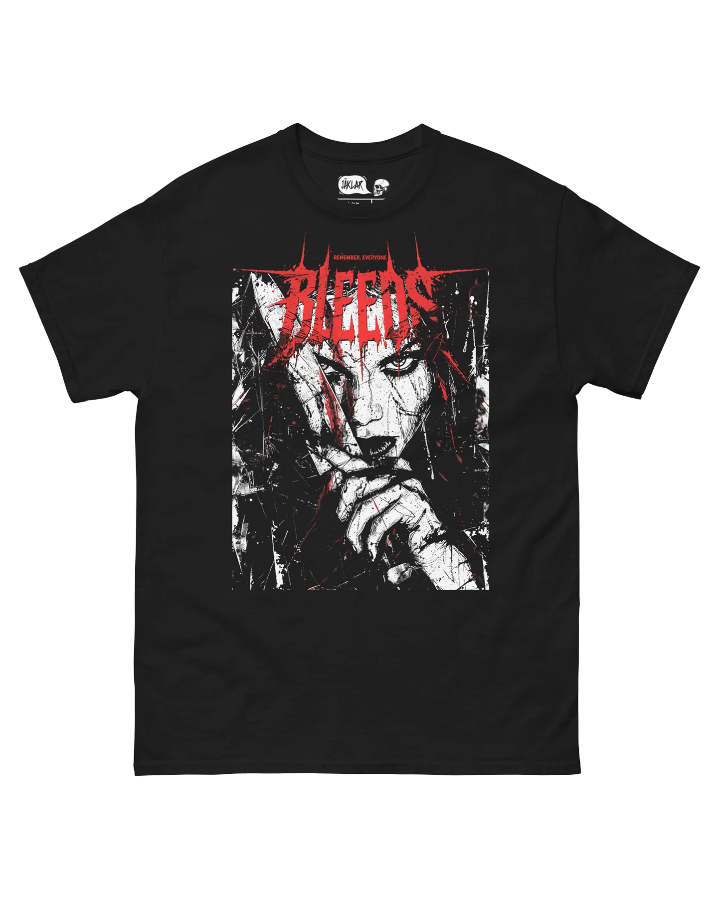Remember, everyone bleeds - unisex t-shirt